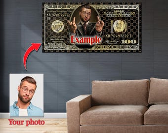Your face on money, Office gift, Personalized Dollar, Dollar Portrait Art, Customized Dollar canvas, Custom wall art gift