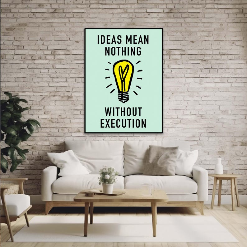 Idee bedeutet nichts ohne Ausführung Monopoly Poster, inspirierende