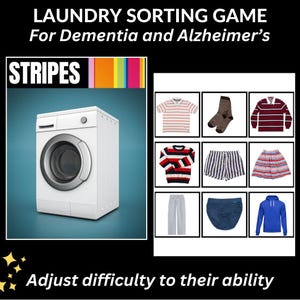 May include: A white washing machine with a silver door and a blue background. The text "STRIPES" is in a red box above the washing machine. The image is a game for people with dementia or Alzheimer's to sort laundry by stripes.