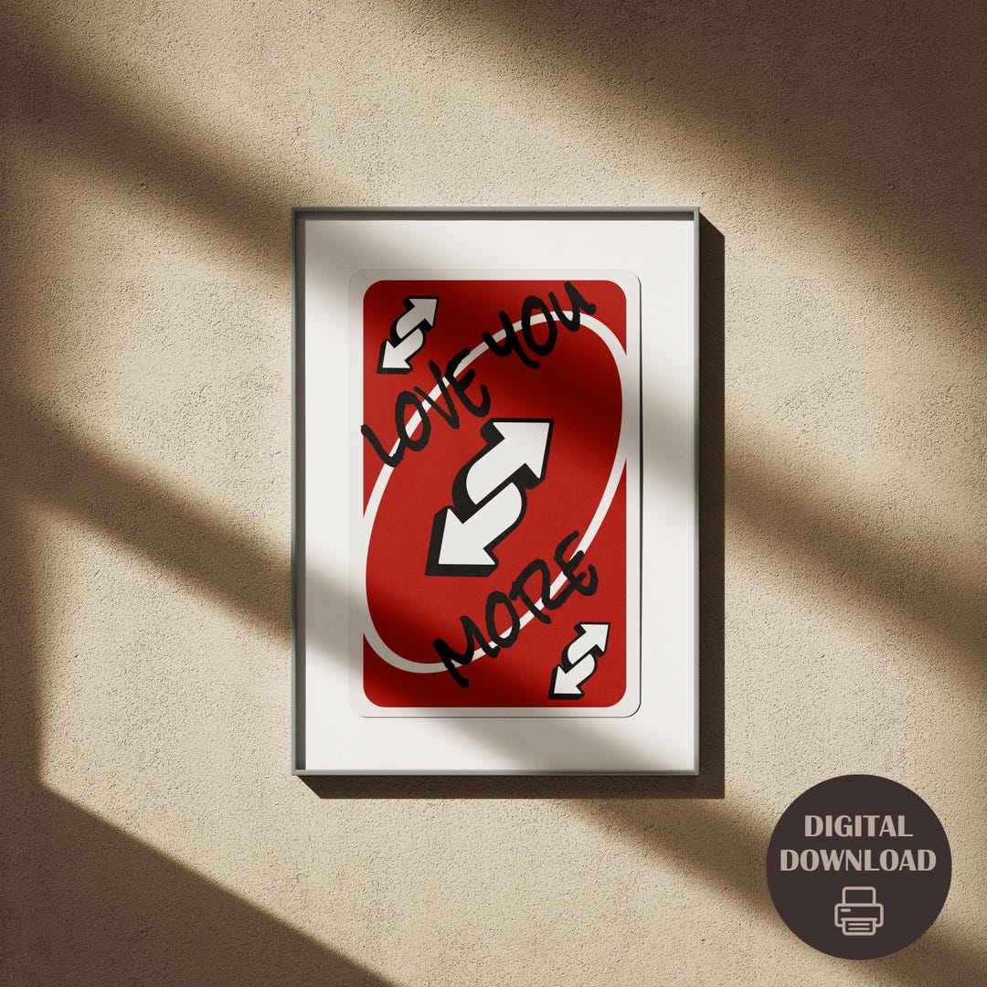 Red Uno Reverse Card Wall Art Love You More Fun Digital Print for ...
