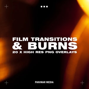 May include: A graphic design with a black background and orange and yellow highlights. The text reads "FILM TRANSITIONS & BURNS 20 X HIGH RES PNG OVERLAYS" in white text. The text "PANIMAR MEDIA" is in white text at the bottom of the image.