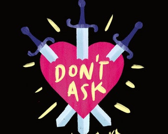 Three of Swords "Don't Ask" Print