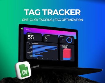 May include: A laptop screen displays a dashboard with the text "TAG TRACKER" and "ONE-CLICK TAGGING | TAG OPTIMIZATION." The screen shows data visualizations, including numbers and charts. A Google Sheets icon is in the foreground.