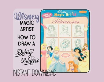 Disney Magic Artist Cómo dibujar a tus princesas favoritas PDF Descarga instantánea ¡Guía imprimible de 35 páginas!