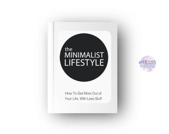 Minimalist Lifestyle eBook | Declutter Your Home & Mind | Simple Living Guide | Productivity Organization PDF | Digital Download