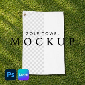 May include: White golf towel mockup with a gold-colored grommet and a hanging loop. The towel is displayed on a bed of green grass. The words "GOLF TOWEL MOCKUP" are printed on the towel. The Photoshop and Canva logos are in the bottom left corner.