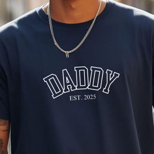 Daddy Est. 2025 Shirt - New Dad Gift