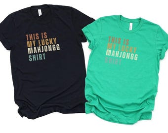 Lucky Mahjongg Shirt: Game Night Tee, Gift for Mom