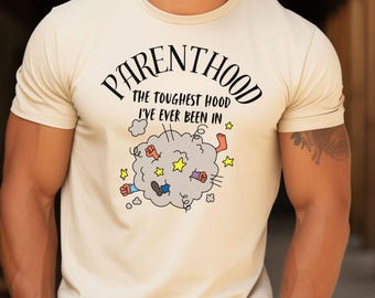 Funny Parenthood T-Shirt: Toughest Hood, Mom/Dad Gift