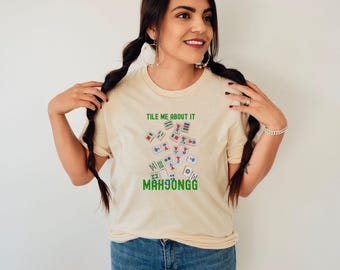 Mahjong Shirt: Tile Me About It, Game Night Tee