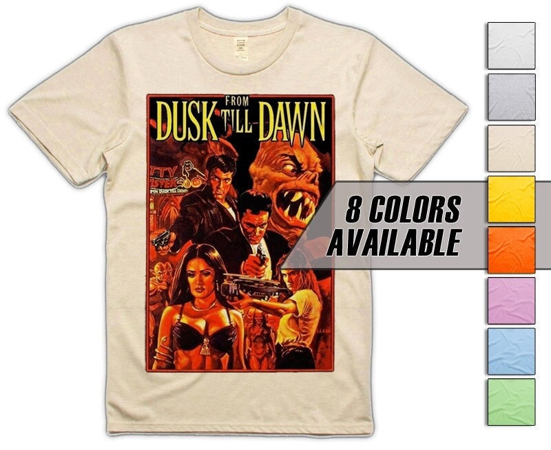 From Dusk till Dawn V3 Men's T Shirt all sizes S-5XL 8 Colors available