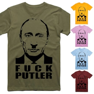 F uck Putler Ukraine anti putin russian aggression puck futin Men's T Shirt all sizes S-5XL 7 Colors available