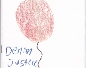 Denim Justice is Forever poetry chapbook