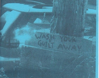 Wash Your Guilt Away: Graffiti Zine #1