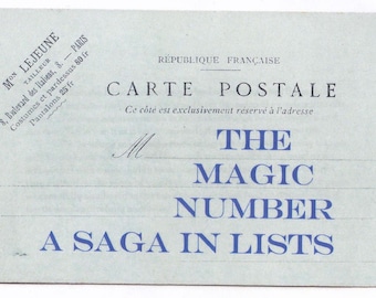 The Magic Number: A Saga in Lists