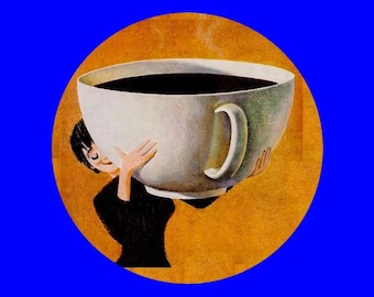 Giant cup of coffee magnet