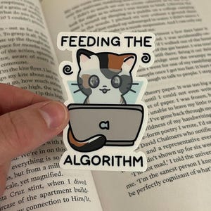 Feeding the Algorithm Sticker