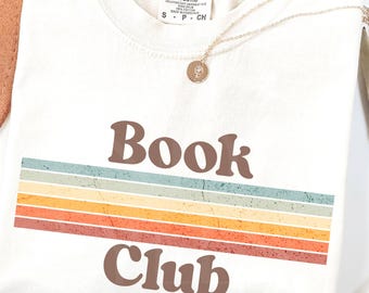 Book Club Shirt Bookish Shirt Book Lover Shirt Gift for Librarian Reader Gift for Her Reading Group Tee Bookworm Gift Xmas Gift for Reader
