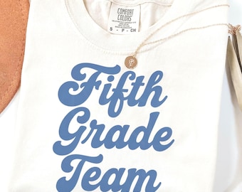 Teacher Team Shirts Fifth Grade Team Shirt Fifth Grade Matching Teacher Shirts Back to School Teacher Tshirt Fifth Grade Teacher Tee