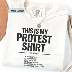 This Is My Protest Shirt Comfort Colors Tee Political Graphic Tee Free Speech Shirt Womens Rights Tee Political Tshirt Protest Tee Gift Ivory