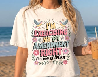 First Amendment Shirt Free Speech Tee Democracy Shirt Protest Shirt Constitution Tee Patriotic Shirt Civil Rights Tee Political Gift