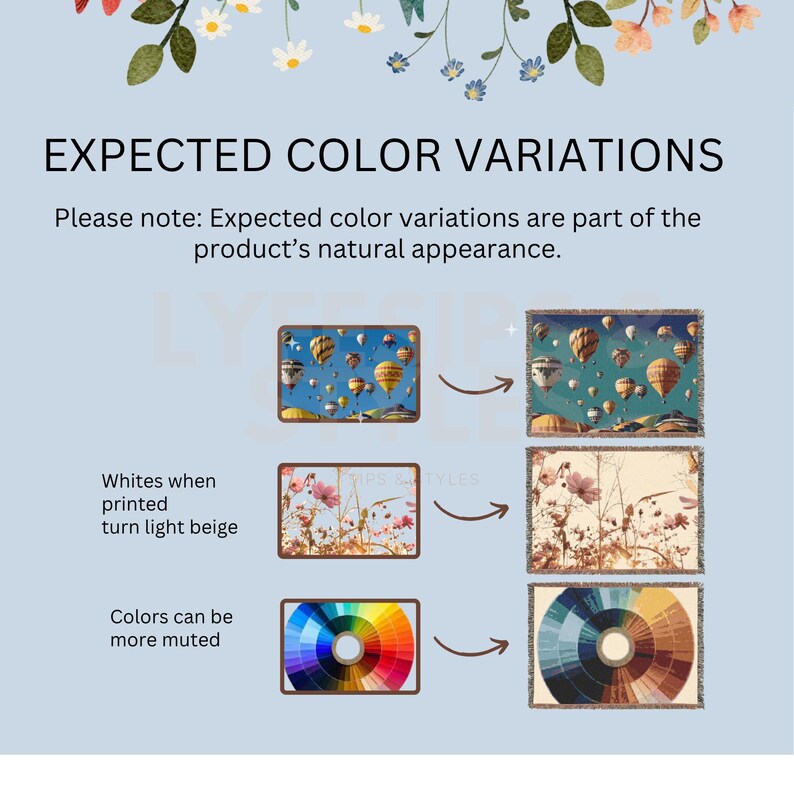 May include: Image detailing expected colour variations for a product. The text reads "EXPECTED COLOUR VARIATIONS" and "Please note: Expected colour variations are part of the product's natural appearance." Examples show how whites turn beige and colours can be muted.
