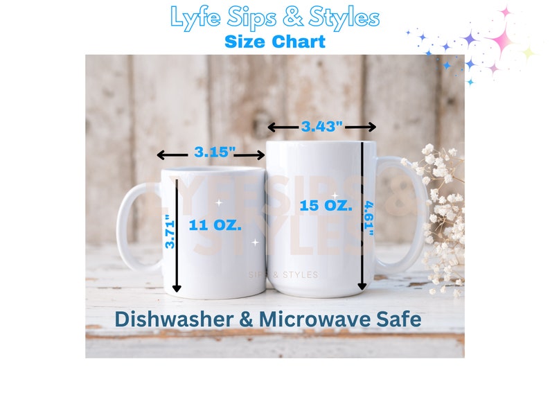 May include: Two white ceramic mugs with black text. The smaller mug is 11 oz and measures 3.15 inches wide and 3.71 inches tall. The larger mug is 15 oz and measures 3.43 inches wide and 4.61 inches tall. Both mugs are dishwasher and microwave safe.