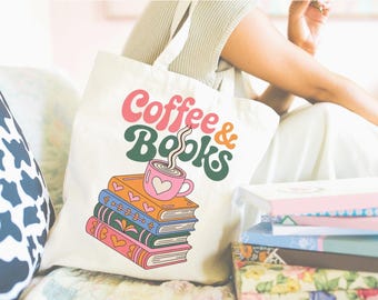 Coffee and Books Tote Bag, Coffee Lover Gift, Book Tote, Cotton Canvas Book Bag, Book Lover Gift, Bookish Tote, Book bag, Cute Book Tote