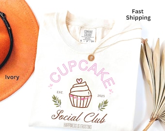 Comfort Colors Cupcake Social Club Shirt, Funny Foodie Shirt, Baking Tee For Women, Cute Gift For Baker, Graphic Dessert Tee, Trendy T Shirt