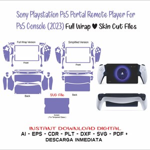 Pode incluir: Um download digital de arquivos de corte de pele para um Sony Playstation 5 Portal Remote Player. A imagem mostra um contorno roxo do dispositivo com as palavras "Full Wrap Version" e "Simplified Version" acima dos contornos. A imagem também mostra um Sony Playstation 5 Portal Remote Player branco com as palavras "INSTANT DOWNLOAD DIGITAL" e "AI - EPS - CDR - PLT - DXF - SVG - PDF + DESCARGA INMEDIATA" na parte inferior.