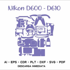 Può includere: Una silhouette viola di una fotocamera Nikon D600 - D610, scomposta nelle sue singole parti. L'immagine include il testo "Nikon D600 - D610" e "DESCARGA INMEDIATA".