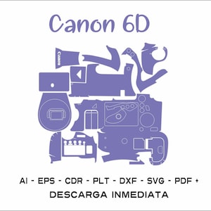 Puede incluir: Una silueta morada de una cámara Canon 6D, desglosada en sus partes individuales, con el texto "Canon 6D" en la parte superior y "AI - EPS - CDR - PLT - DXF - SVG - PDF + DESCARGA INMEDIATA" en la parte inferior.