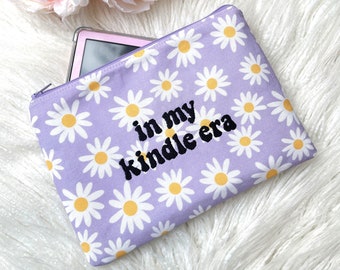 In My Kindle Era Embroidered Quote Kindle Padded E-Reader Case, Puple Daisy Flower Kobo Ebook, NEW 11th Generation Kindle Case, Bookish Gift