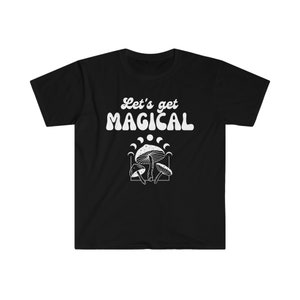 Let's get Magical T-shirt image 4