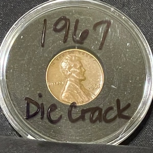 1967 Lincoln Penny with a die crack
