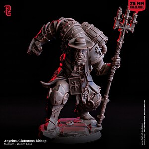 May include: A detailed figurine of Angelus, the Gluttonous Bishop, from The Ironsworn Brotherhood. The figure is dark gray, with a hat, armor, and a staff with a cross and candles. The base is 25 mm. Text on the image says "75 MM AVAILABLE".