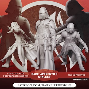 May include: An image showcasing three light grey Dark Apprentice Stalker models, dynamically pre-proposed. The models are detailed with armour and helmets. Text includes "Pre-Supported" and "September 2024". The Patreon URL is visible. The overall theme is sci-fi.