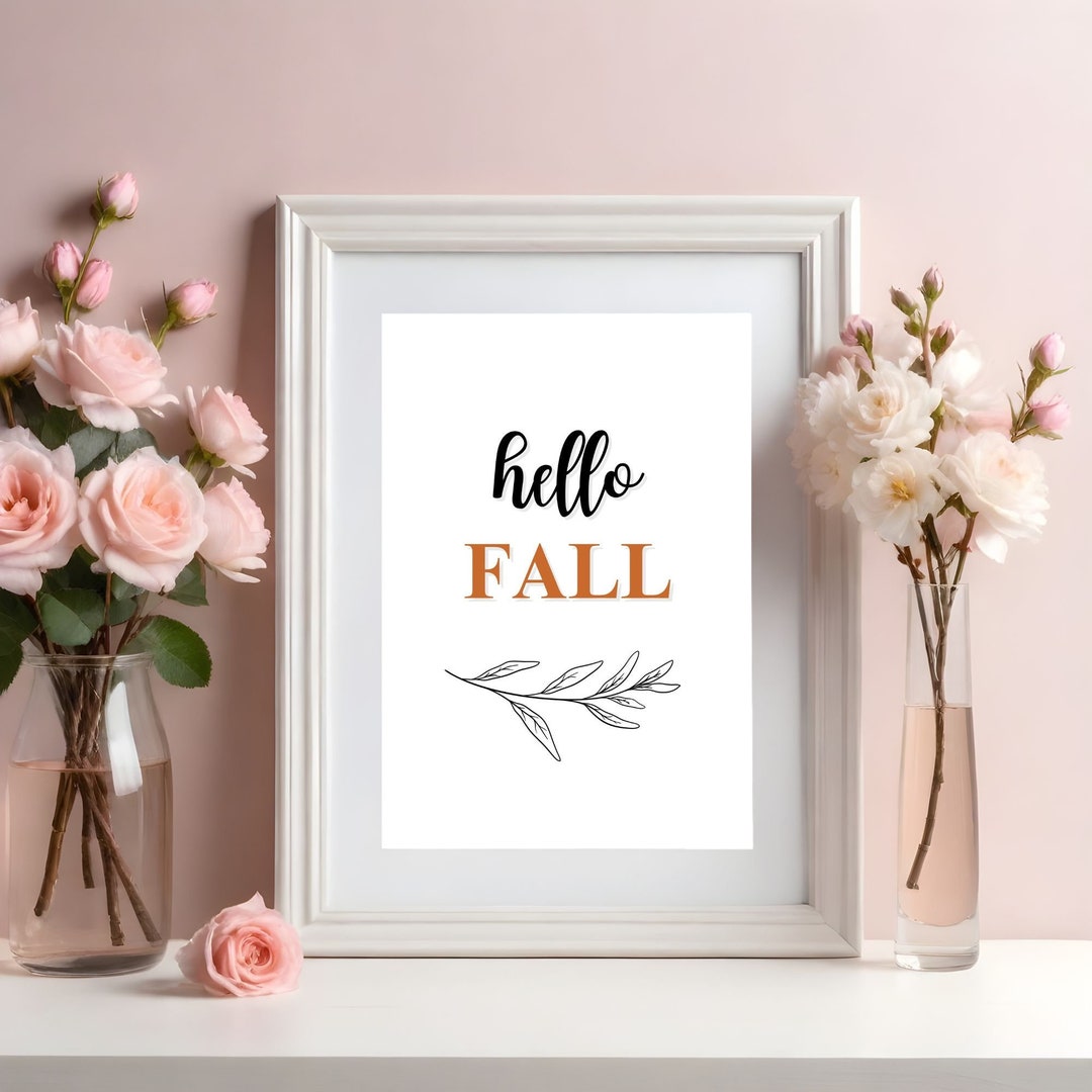 Hello Fall Printable Sign Seasonal Sign Printable Art Prints for ...