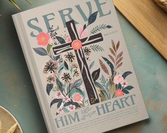 Serve Him with all Your Heart Floral Notebook, Deuteronomy 11:13-15 Notes, Bible Study Journal, Christian Notebook, Hardcover Journal Matte