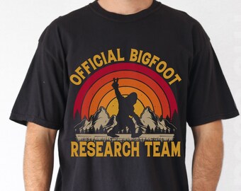 Bigfoot Research Team Shirt, Sasquatch T-Shirt, Funny Tee, Hiking Shirt, Outdoors Tee, Fathers Day Gift, Gift for Him, Gift for Teen