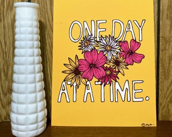 One Day At A Time Print