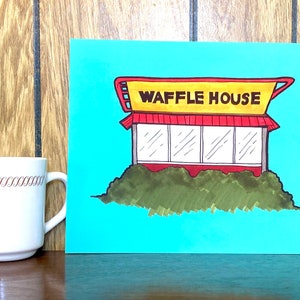 The Waffle House Down The Street