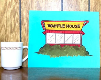 The Waffle House Down The Street