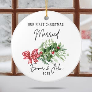 custom First Christmas Married Ornament, First Christmas Married 2025 Ornament, Personalized name Married Christmas Ornament, Marriage Gift