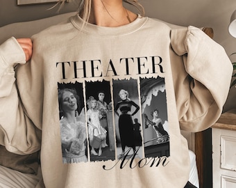 Custom Theater Mom Photo Shirt, Personalized Gift