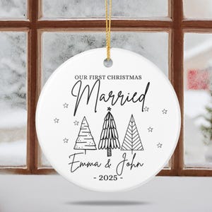 custom First Christmas Married Ornament, First Christmas Married 2025 Ornament, Personalized name Married Christmas Ornament, Marriage Gift