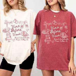 Custom Bachelorette Wine Trip Shirt Vino Before Vows Tee coquette Bach shirt Napa Valley Bachelorette Party Shirt Comfort Colors Bride Squad