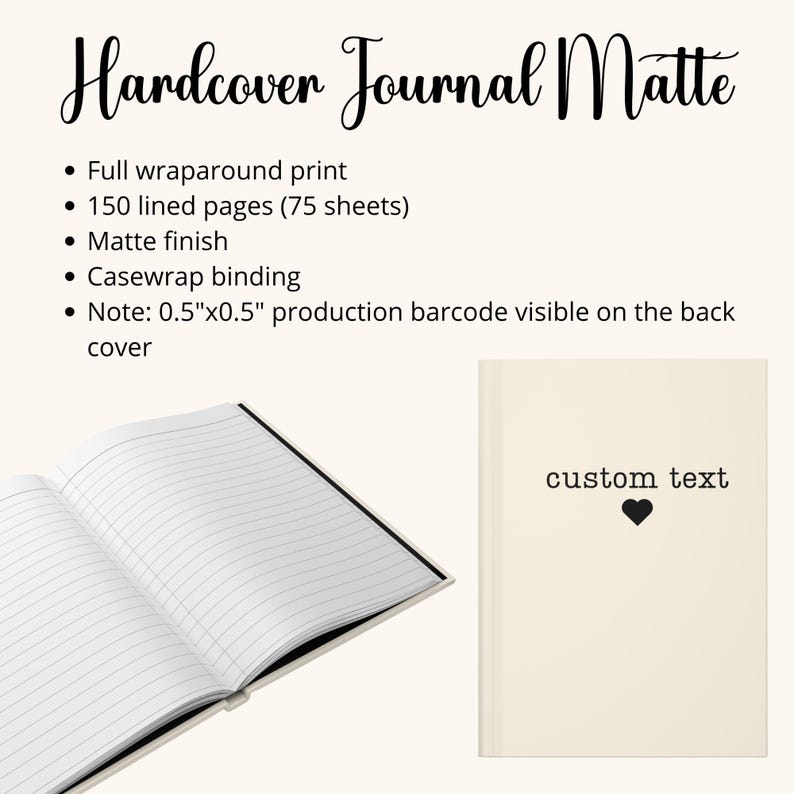 Op de afbeelding: Cr&egrave;mekleurig hardcover-dagboek met de tekst "custom text" en een hartsymbool. Het dagboek heeft 150 gelinieerde pagina's, een matte afwerking en een casewrap binding. Het dagboek is open om de gelinieerde pagina's weer te geven.