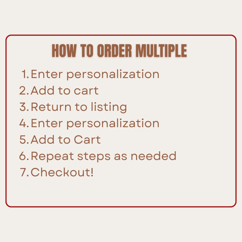 Op de afbeelding: Een afbeelding met de tekst "HOW TO ORDER MULTIPLE" en genummerde stappen voor het bestellen van meerdere items. De stappen omvatten het invoeren van personalisatie, toevoegen aan winkelwagen en terugkeren naar de listing.