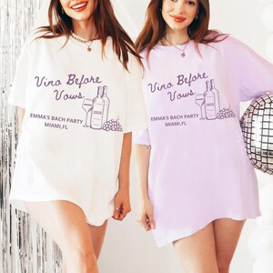 Custom Bachelorette Wine Trip Shirt Vino Before Vows Tee for Girls Weekend Napa Valley Bachelorette Party Shirt Comfort Colors Bride Squad